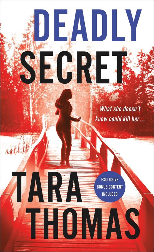 Deadly Secret by Tara Thomas