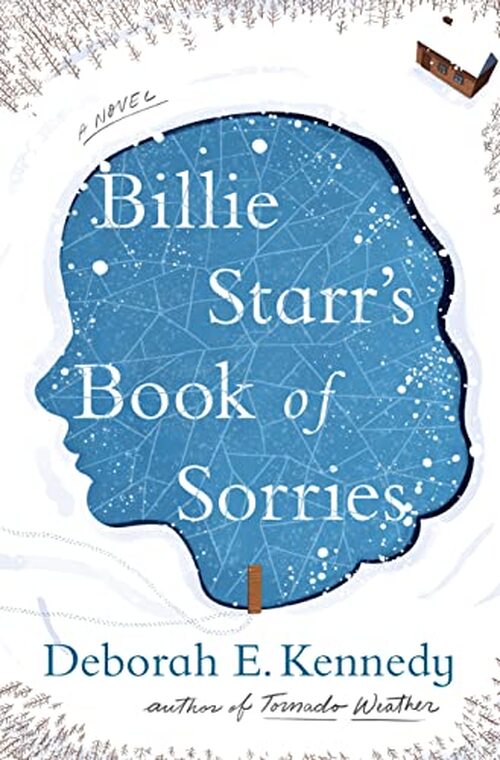 Billie Starr's Book of Sorries by Deborah E. Kennedy