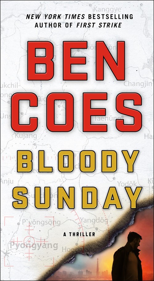 Bloody Sunday by Ben Coes