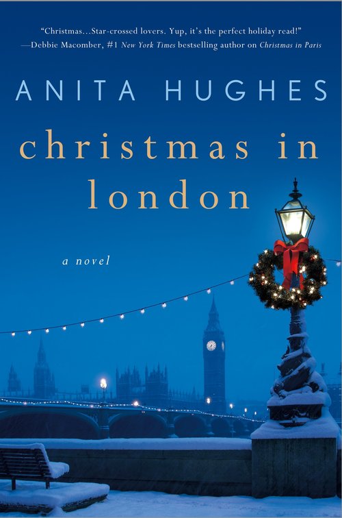 Christmas in London by Anita Hughes
