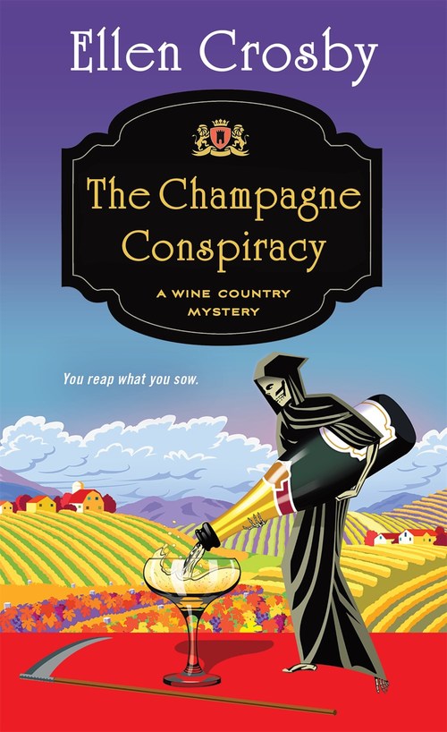 The Champagne Conspiracy by Ellen Crosby