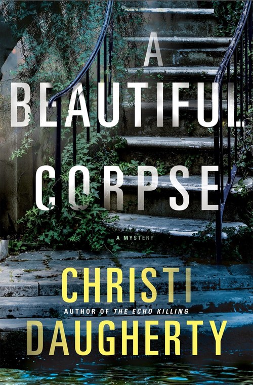 A Beautiful Corpse by Christi Daugherty