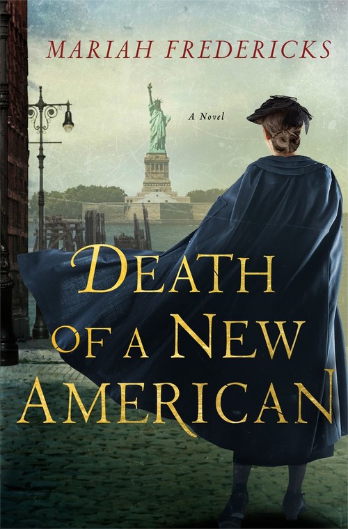 Death of a New American by Mariah Fredericks