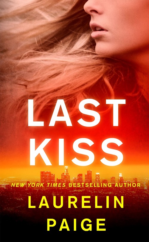 Last Kiss by Laurelin Paige