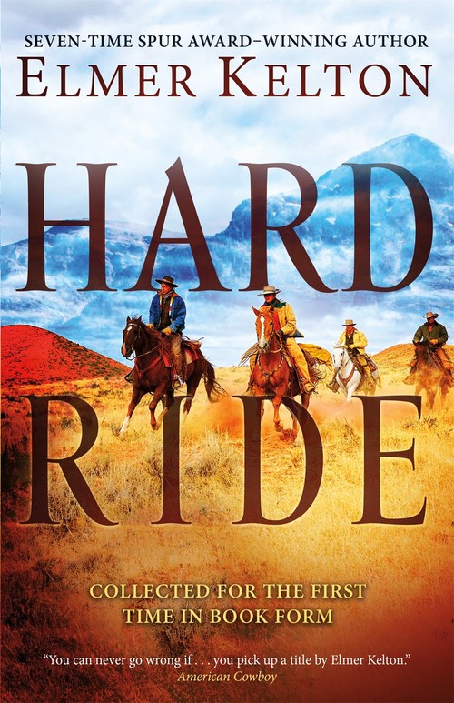 Hard Ride by Elmer Kelton