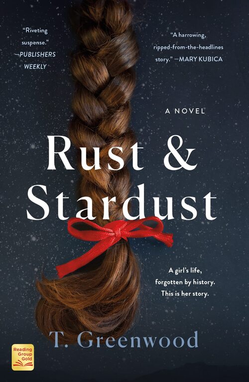 Rust & Stardust by T. Greenwood
