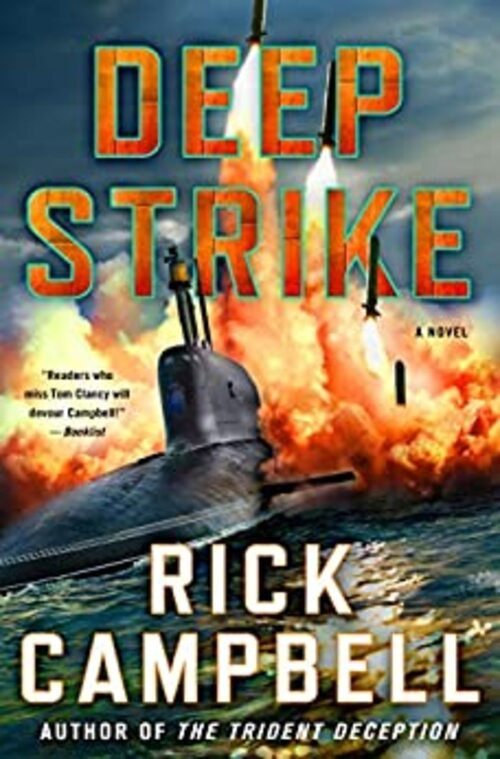 Deep Strike by Rick Campbell