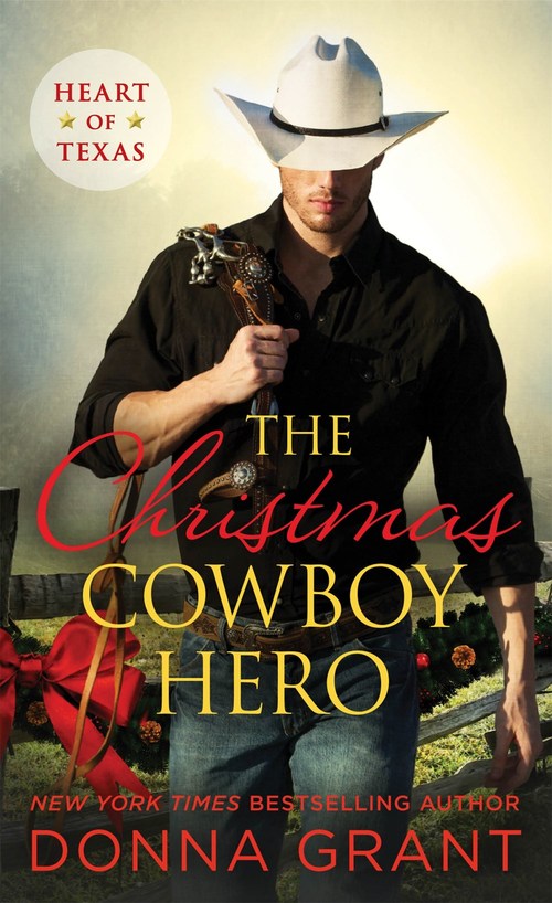 The Christmas Cowboy Hero by Donna Grant