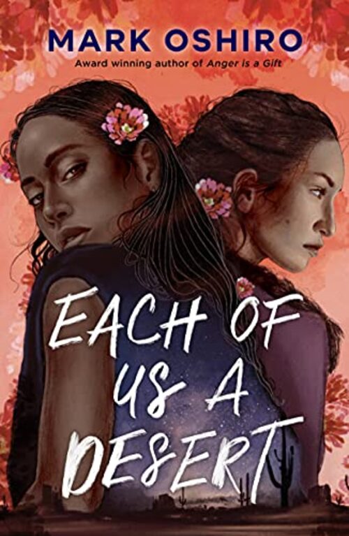 Each of Us a Desert by Mark Oshiro