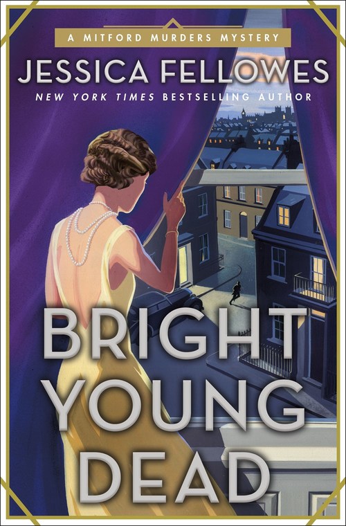 Bright Young Dead by Jessica Fellowes
