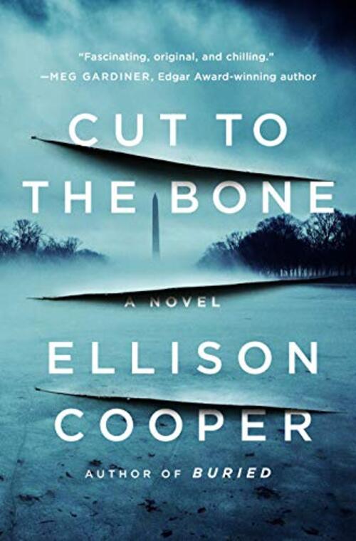 Cut to the Bone by Ellison Cooper