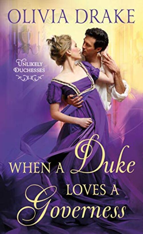 WHEN A DUKE LOVES A GOVERNESS