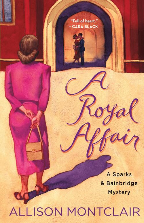 A Royal Affair by Allison Montclair