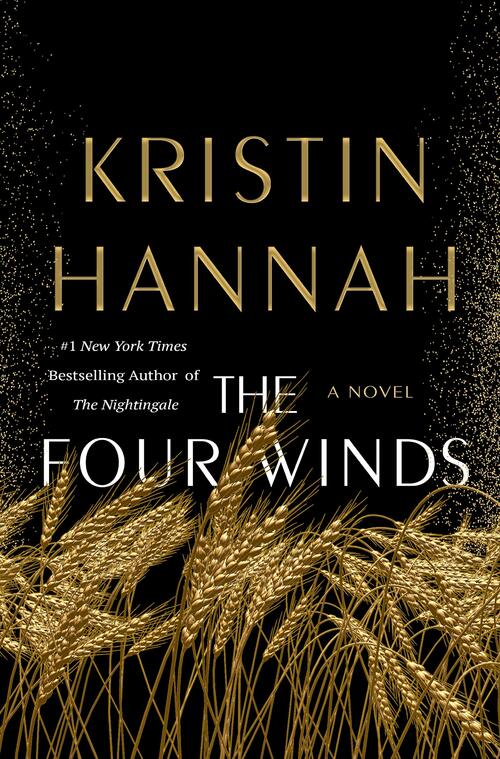 The Four Winds by Kristin Hannah