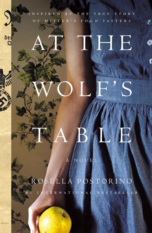 At the Wolf's Table by Rosella Postorino