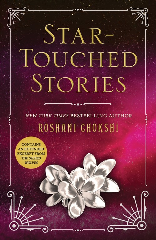 Star-Touched Stories by Roshani Chokshi