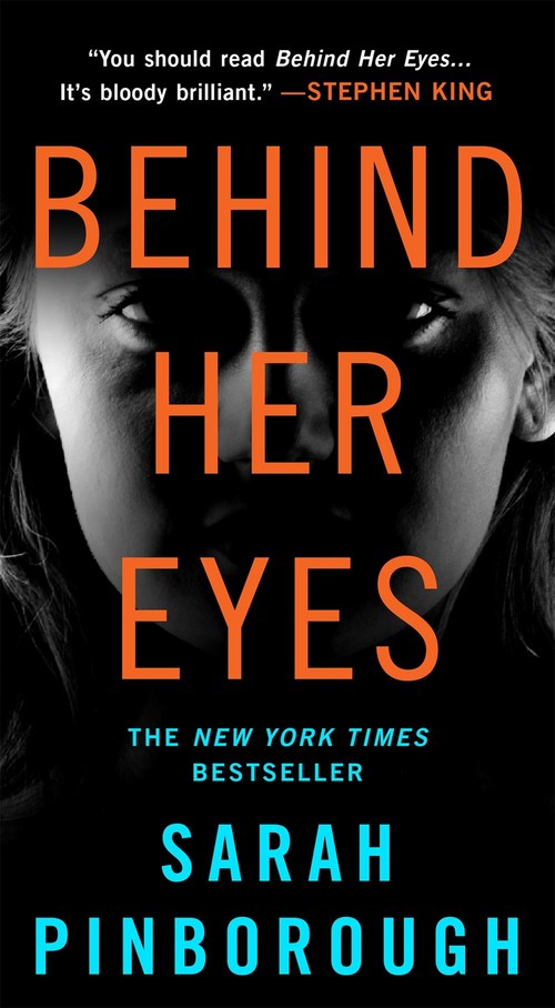 Behind Her Eyes by Sarah Pinborough