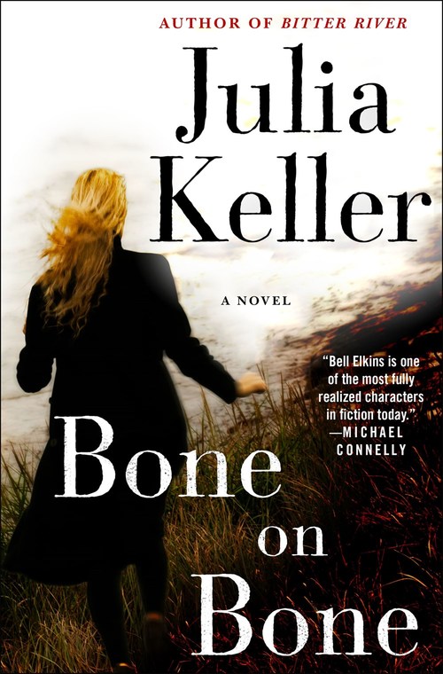 Bone on Bone by Julia Keller