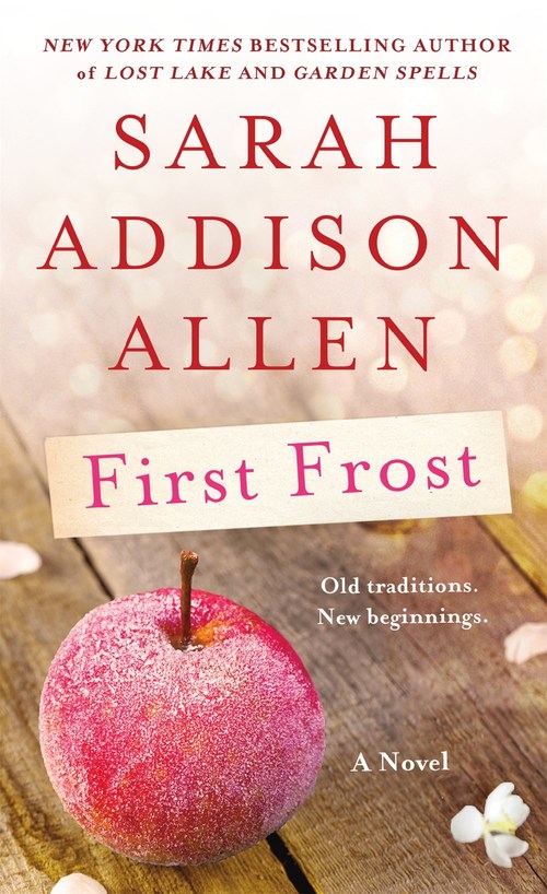 First Frost by Sarah Addison Allen