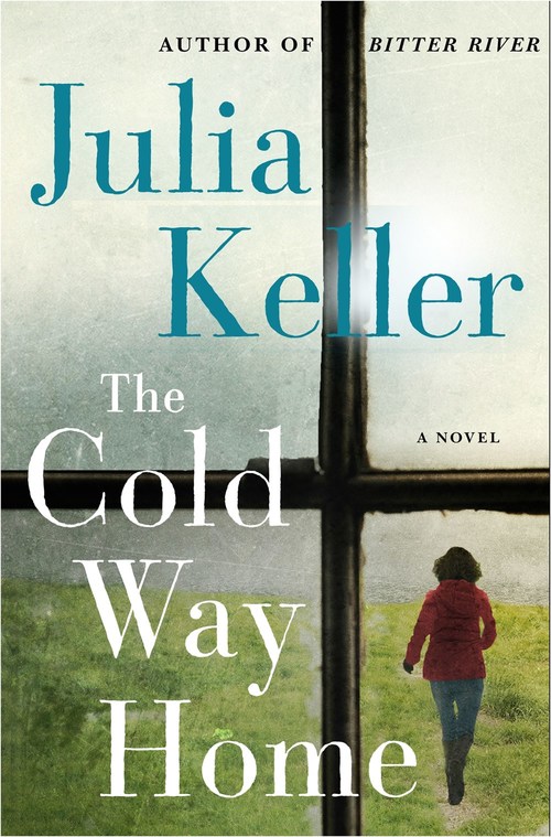 The Cold Way Home by Julia Keller