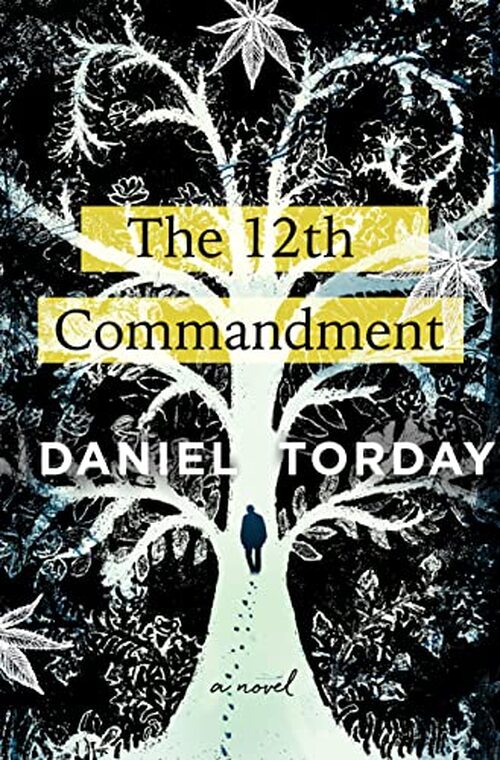 The 12th Commandment by Daniel Torday