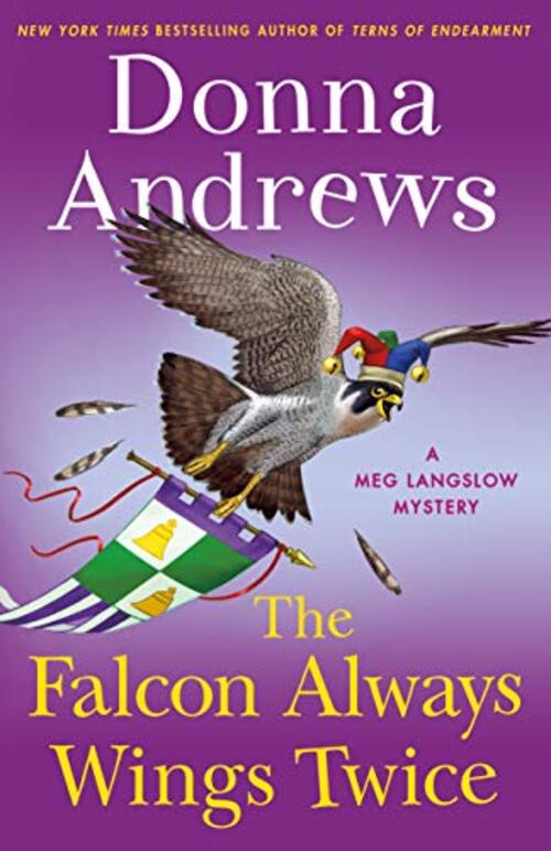 The Falcon Always Wings Twice by Donna Andrews
