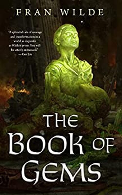 The Book of Gems by Fran Wilde