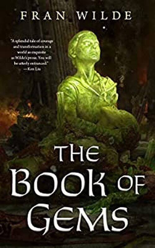 The Book of Gems by Fran Wilde