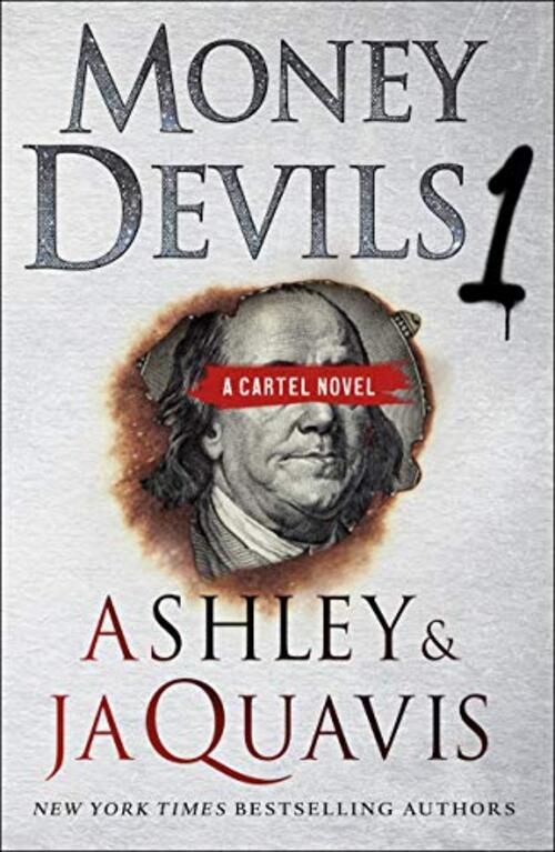Money Devils 1 by Ashley & JaQuavis