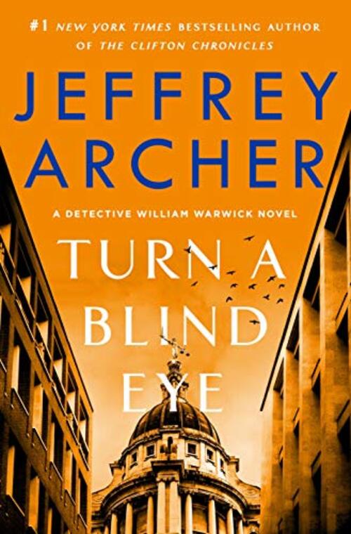 Turn a Blind Eye by Jeffrey Archer