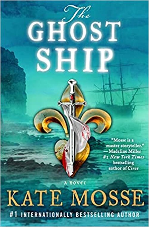 The Ghost Ship by Kate Mosse