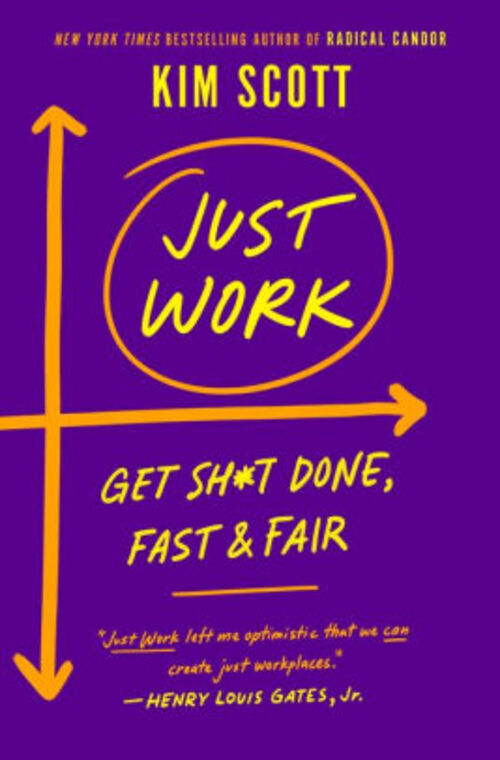 Just Work by Kim Scott