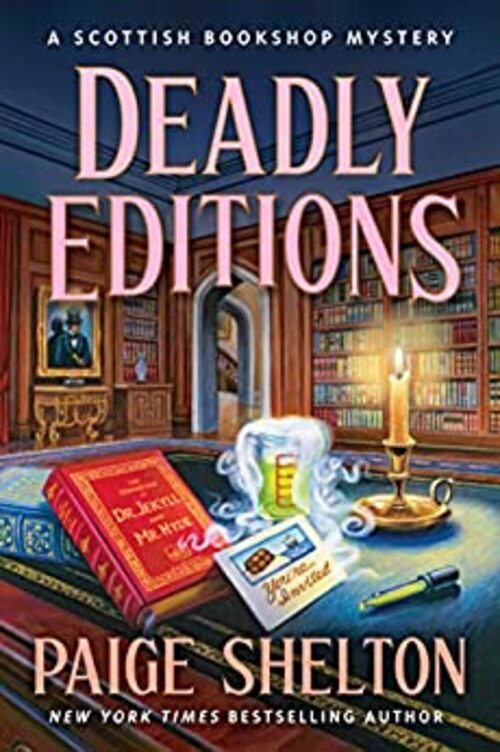 Deadly Editions by Paige Shelton