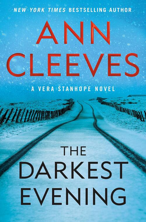 The Darkest Evening by Ann Cleeves