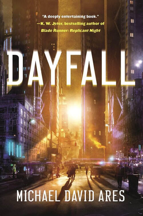 Dayfall by Michael David Ares