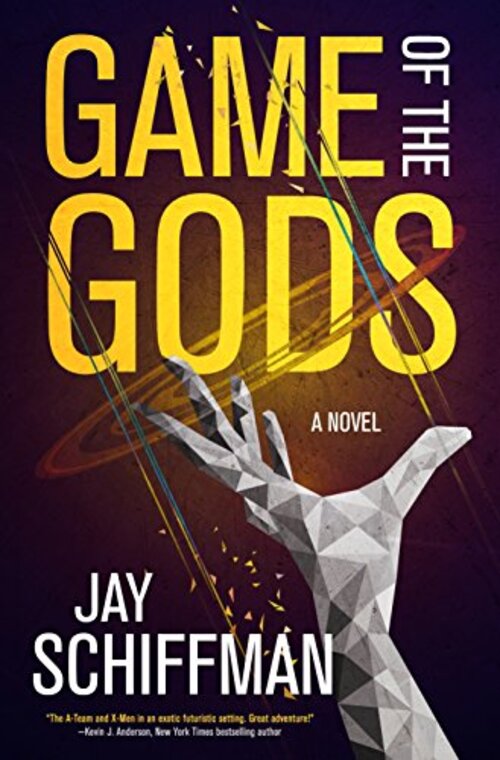 Game of the Gods by Jay Schiffman