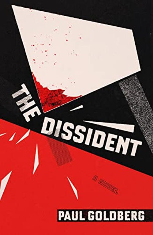 The Dissident by Paul Goldberg