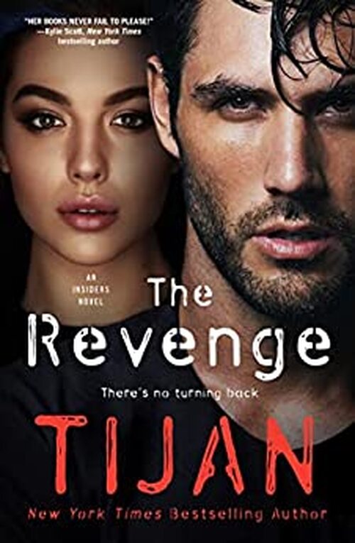 The Revenge by . Tijan