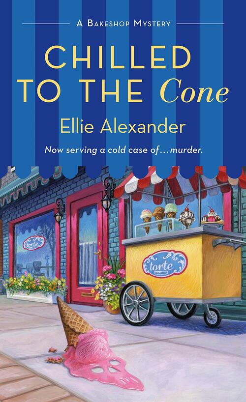 Chilled to the Cone by Ellie Alexander