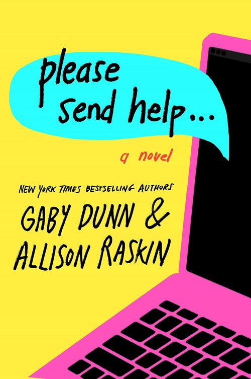Please Send Help by Gaby Dunn