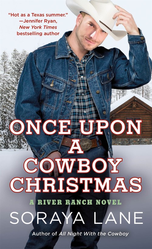 Once Upon a Cowboy Christmas by Soraya Lane