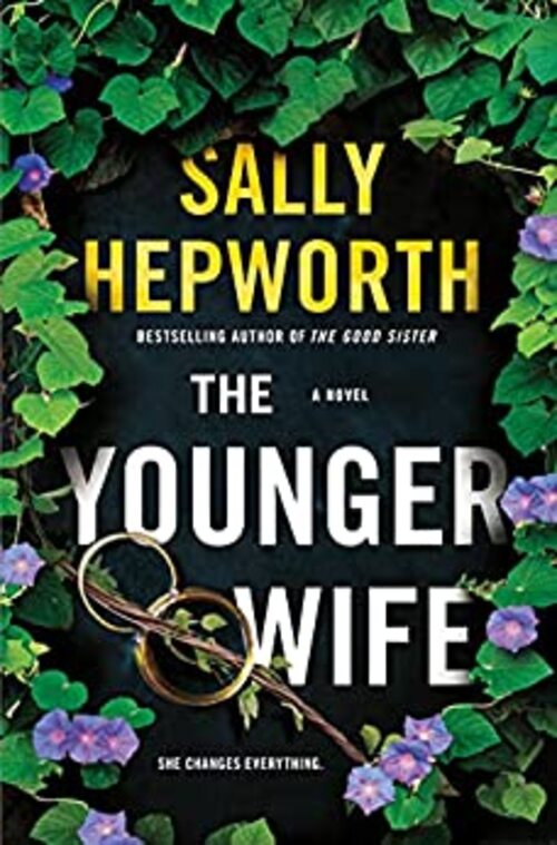 The Younger Wife by Sally Hepworth