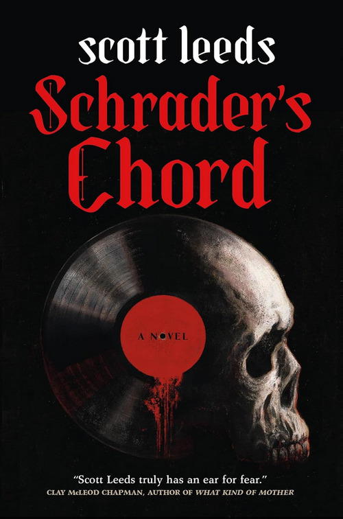 Schrader's Chord by Scott Leeds
