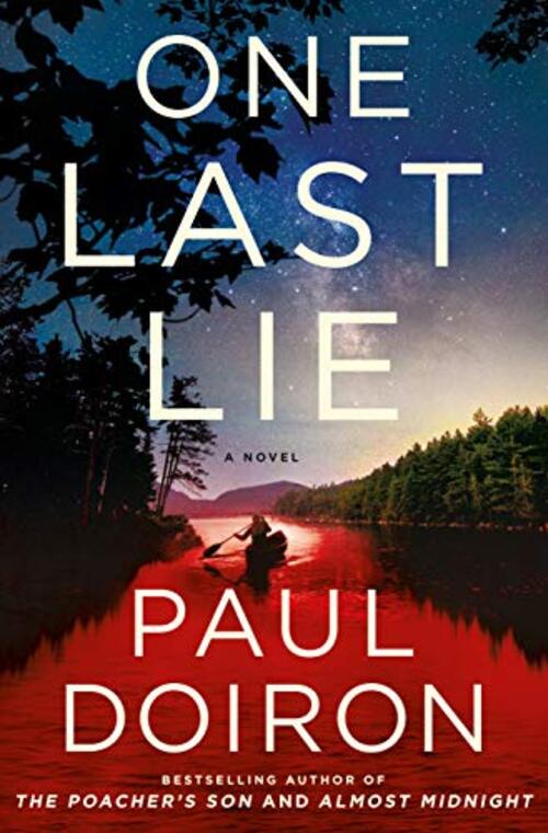 One Last Lie by Paul Doiron