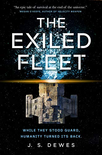 The Exiled Fleet by J.S. Dewes