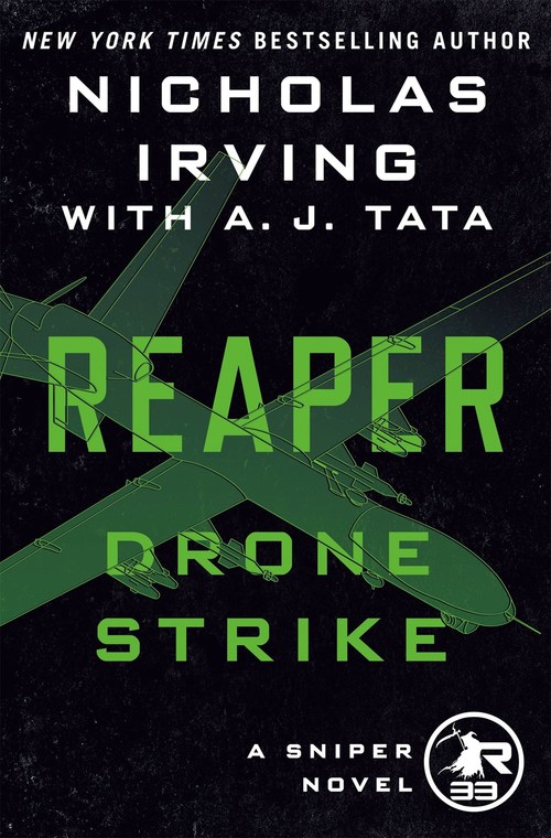Reaper: Drone Strike by A.J. Tata