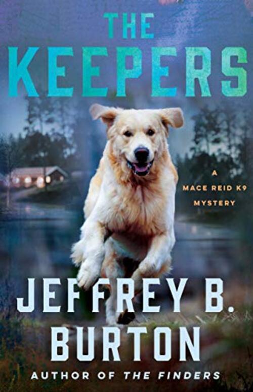 The Keepers by Jeffrey B. Burton