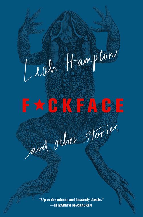 F*ckface by Leah Hampton