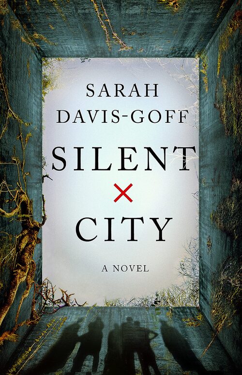 Silent City by Sarah Davis-Goff