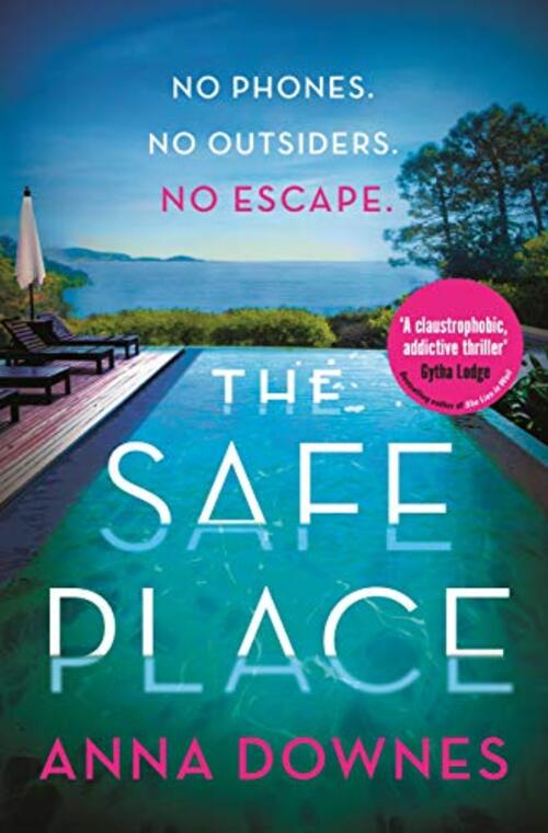 The Safe Place by Anna Downes